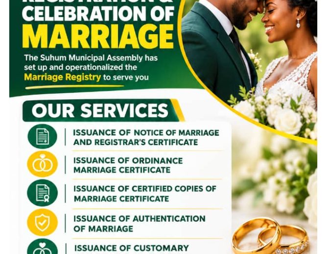 Suhum Municipal Assembly announces  Registration And Celebration Of Marriage